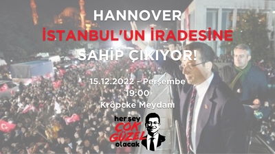 Ekrem İmamoğlu Hannover,Ekrem İmamoğlu Almanya,CHP Ekrem İmamoğlu Hannover,CHP İstanbul Almanya