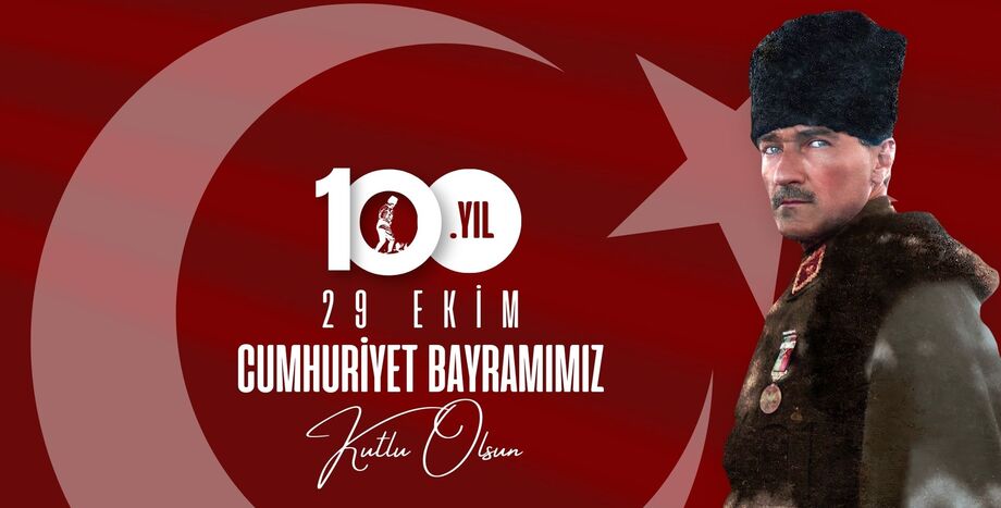 Cumhuriyetimizin 100. Yılı Kutlu Olsun