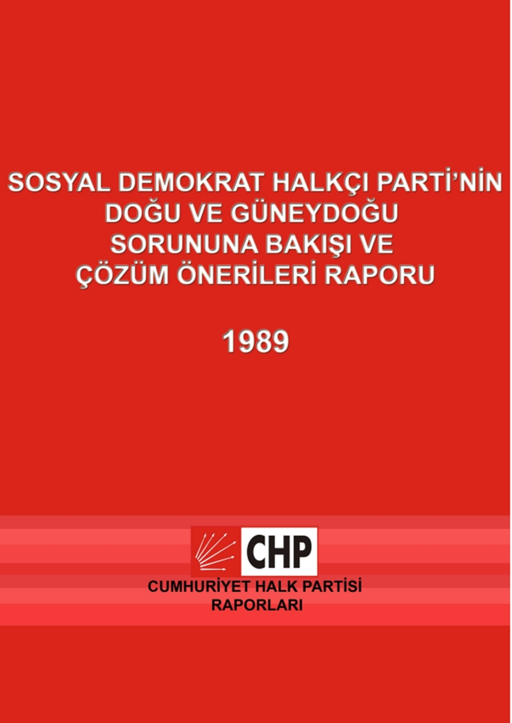 Doğu ve Güneydoğu Raporu - 1989